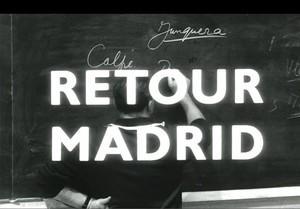 Retour Madrid (S)