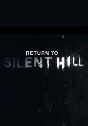 Return to Silent Hill 