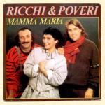 Ricchi e poveri: Mamma María (Vídeo musical)