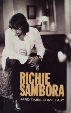 Richie Sambora: Hard Times Come Easy (Music Video)