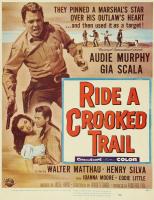 Ride a Crooked Trail  - Posters
