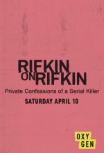 Rifkin on Rifkin: Private Confessions of a Serial Killer (TV)