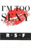 Right Said Fred: I'm Too Sexy (Music Video) - Poster / Main Image