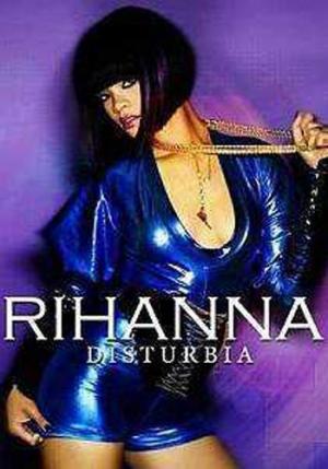Rihanna: Disturbia (Music Video)