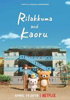 Rilakkuma and Kaoru (TV Series) - Poster / Main Image
