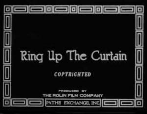 Ring Up the Curtain (S)