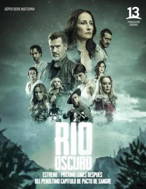 Río Oscuro (TV Series)