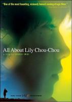 All About Lily Chou Chou  - Poster / Main Image