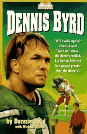 Rise and Walk: The Dennis Byrd Story (TV)