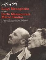 Ritratti: Luigi Meneghello 