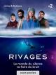 Rivages (Miniserie de TV)