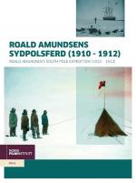 Roald Amundsen's South Pole Expedition (1910–1912) (S)