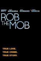 Rob the Mob  - Promo