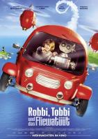 Robbi, Tobbi und das Fliewatüüt  - Poster / Main Image