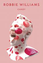 Robbie Williams: Candy (Music Video)