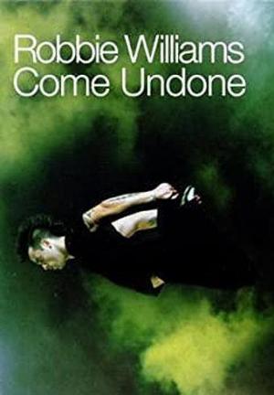 Robbie Williams: Come Undone (Music Video)