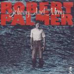 Robert Palmer: Johnny and Mary (Music Video)