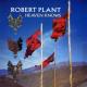 Robert Plant: Heaven Knows (Music Video)