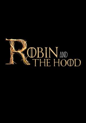 Robin and the Hoods 
