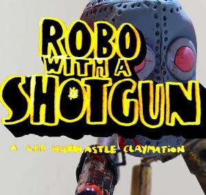 Robo With a Shotgun (S) (S)
