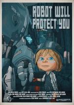 Robot Will Protect You (C)