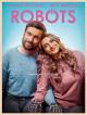 Robots: Un amor programado 