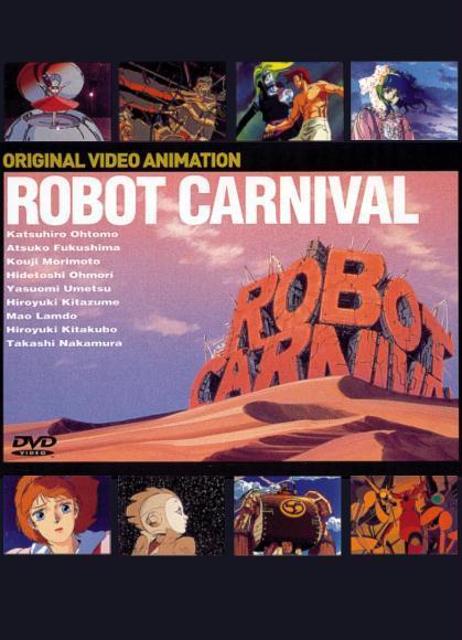 Image gallery for Robot Carnival - FilmAffinity