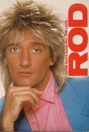 Rod Stewart: Some Guys Have All the Luck (Music Video)