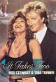 Rod Stewart & Tina Turner: It Takes Two (Music Video)
