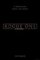 Rogue One: A Star Wars Story  - Posters