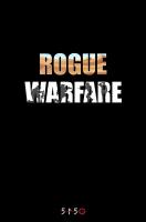 Rogue Warfare  - Posters