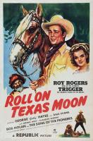 Roll on Texas Moon  - Poster / Imagen Principal