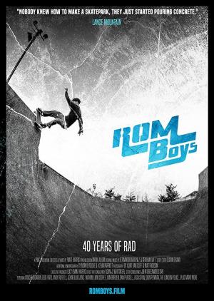 Rom Boys: 40 Years of Rad 