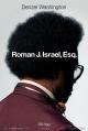 Roman J. Israel, Esq., un hombre con principios 