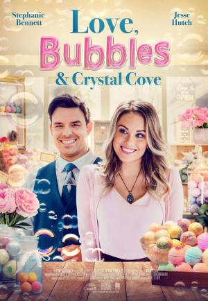 Love, Bubbles & Crystal Cove (TV)