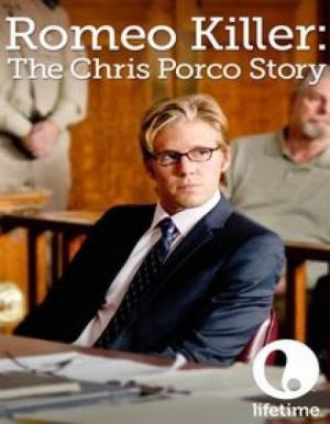 Romeo Killer: The Chris Porco Story (TV)