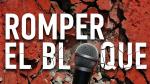 Romper el bloque (TV Miniseries)