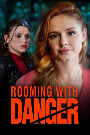 Rooming with Danger (TV)