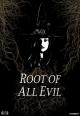 Root of All Evil (C)