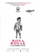 Rosa Rosae. La guerra civil (C)