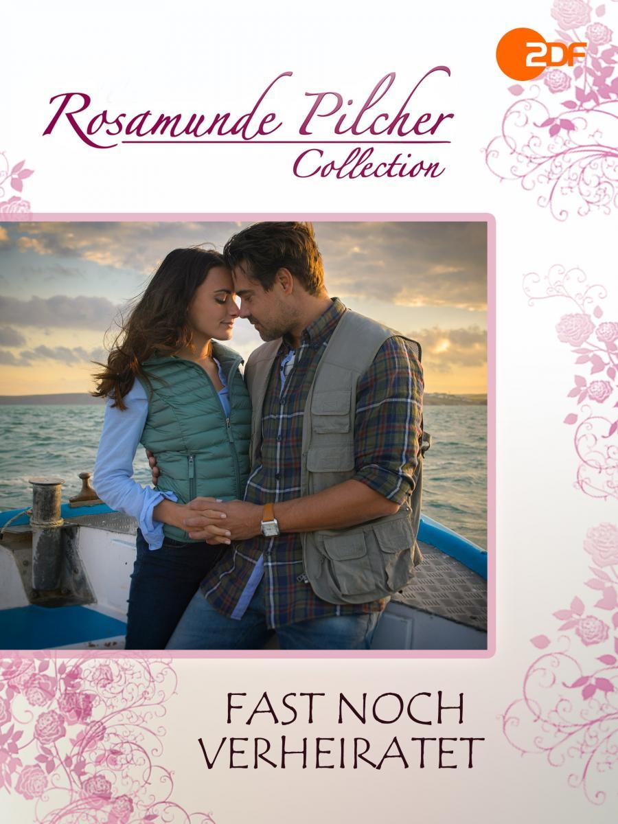 Rosamunde Pilcher Fast noch verheiratet (TV) (2017) FilmAffinity