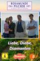 Rosamunde Pilcher: Liebe, Diebe, Diamanten (TV) (TV)