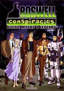 Roswell Conspiracies: Aliens, Myths & Legends (Serie de TV)