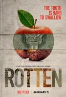 Rotten (TV Series) - Poster / Main Image