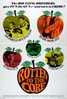 Rotten to the Core  - Poster / Main Image