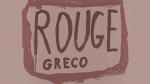 Rouge Greco Rouge 
