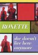 Roxette: She Doesn't Live Here Anymore (Vídeo musical)