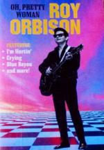 Roy Orbison: Oh Pretty Woman (Live) (Vídeo musical)