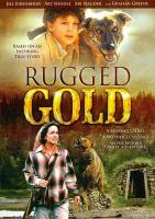 Rugged Gold (TV) - Poster / Main Image