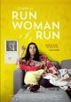 Run Woman Run 